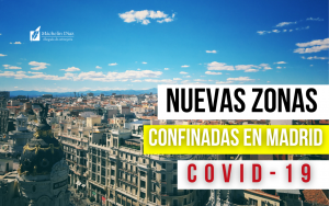 restricciones madrid, nuevas medidas restrictivas madrid, zonas confinadas madrid, madrid confinada, abogados de extranjeria en madrid, despacho de abogados de extranjeria, abogados en madrid, máchelin diaz abogada, blog de extranjeria, máchelin diaz