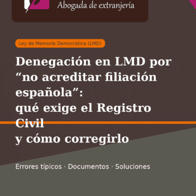 Denegación en LMD por no acreditar filiación española, abogada de extranjería en Madrid.