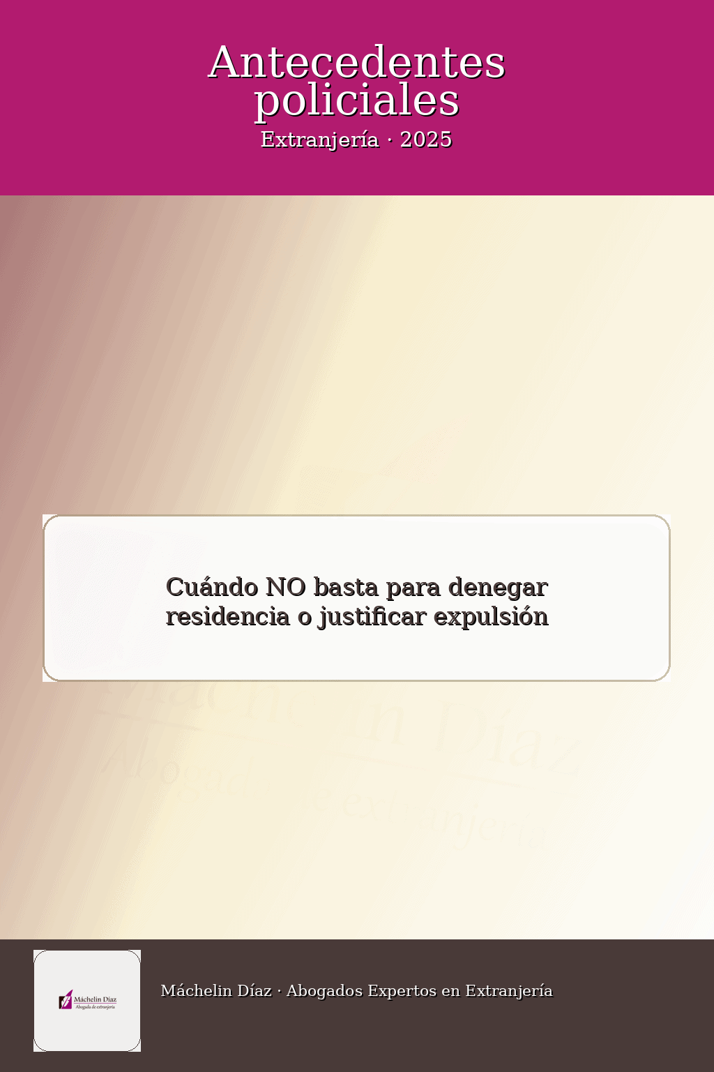 Residencia y expulsión en extranjería, abogada de extrangería en Madrid.