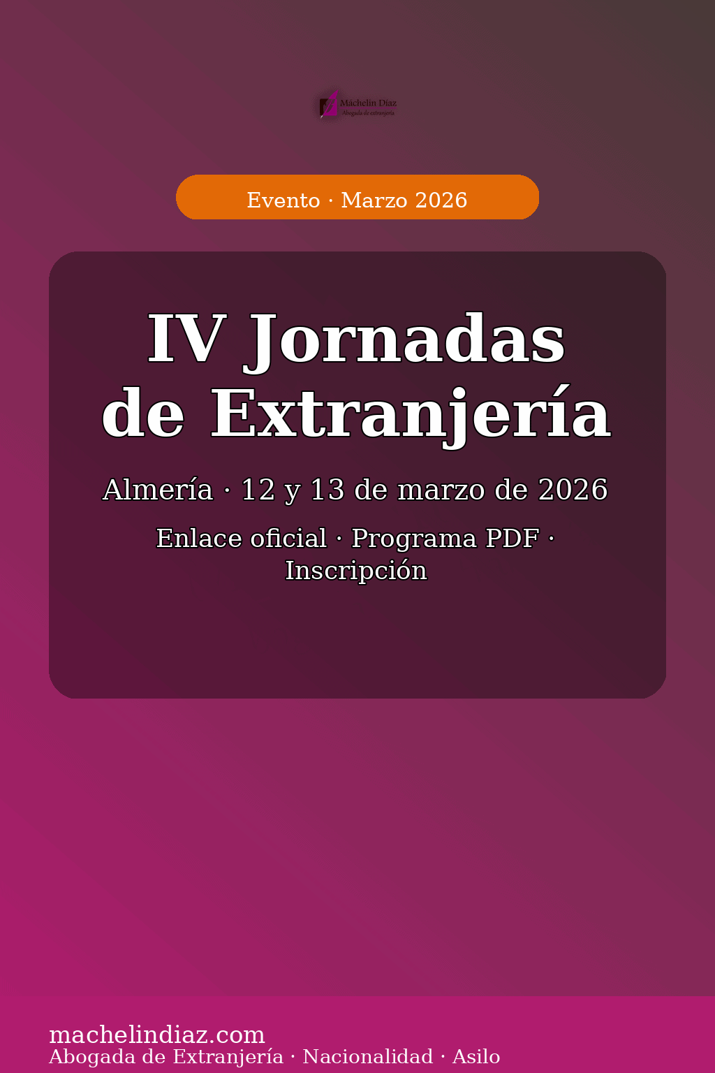 Alt text: Evento de extranjería en Almería, abogada de extranjería, 12-13 marzo 2026.