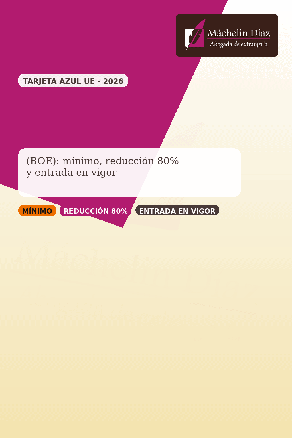 Tarjeta azul de la UE 2026 con diseño y logotipo, abogada de extranjería Máchelin Díaz.