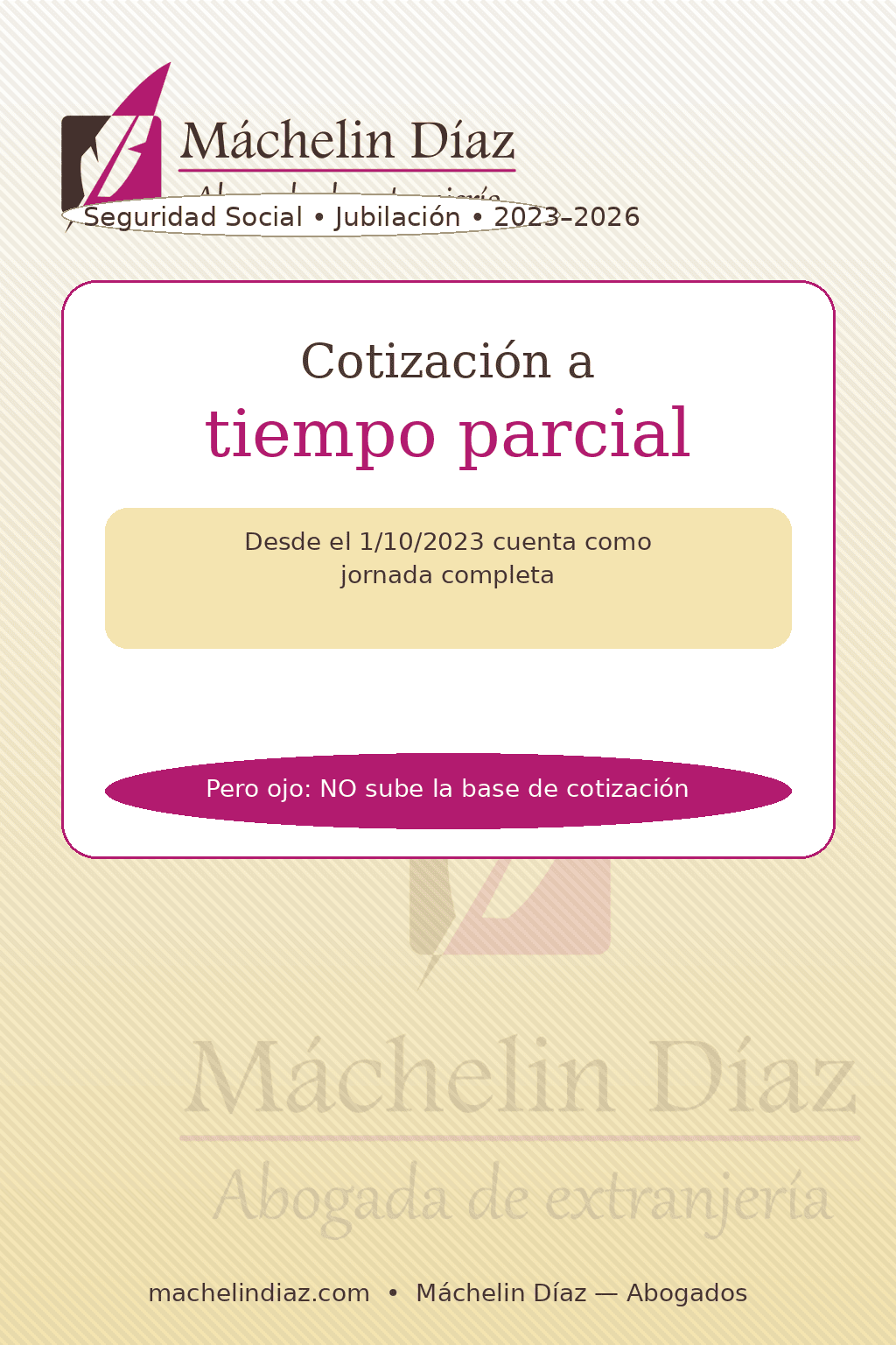 Cotización a tiempo parcial, abogada de extranjería en Madrid, especialista en seguridad social.