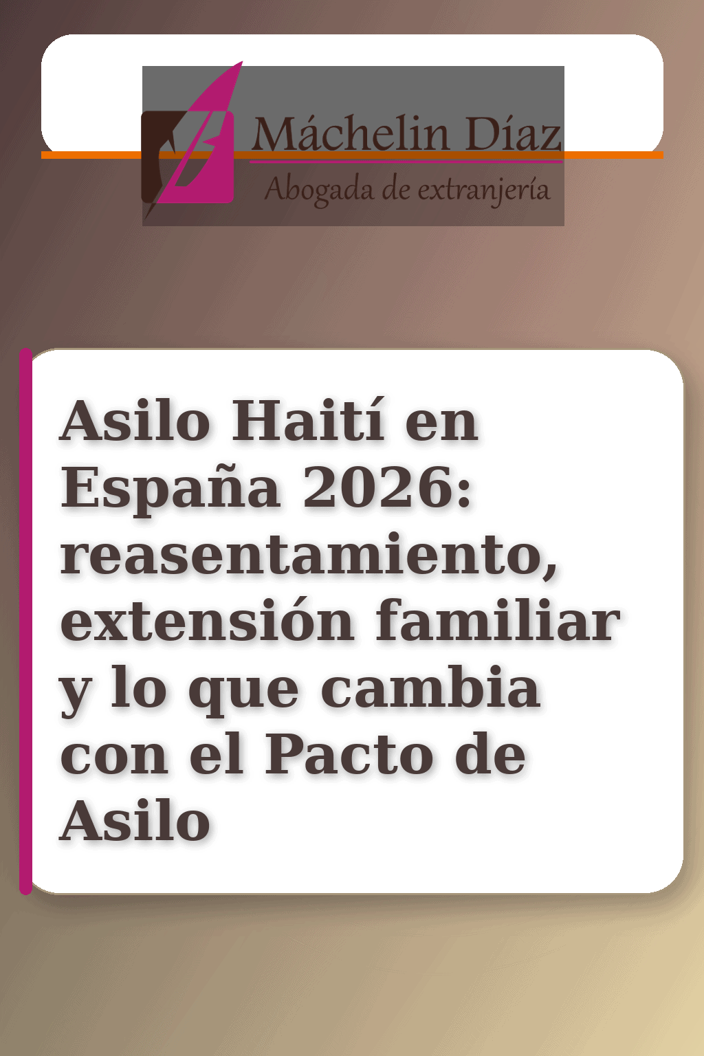Abogada de extranjería, logo y título del post sobre asilo Haití en España 2026.