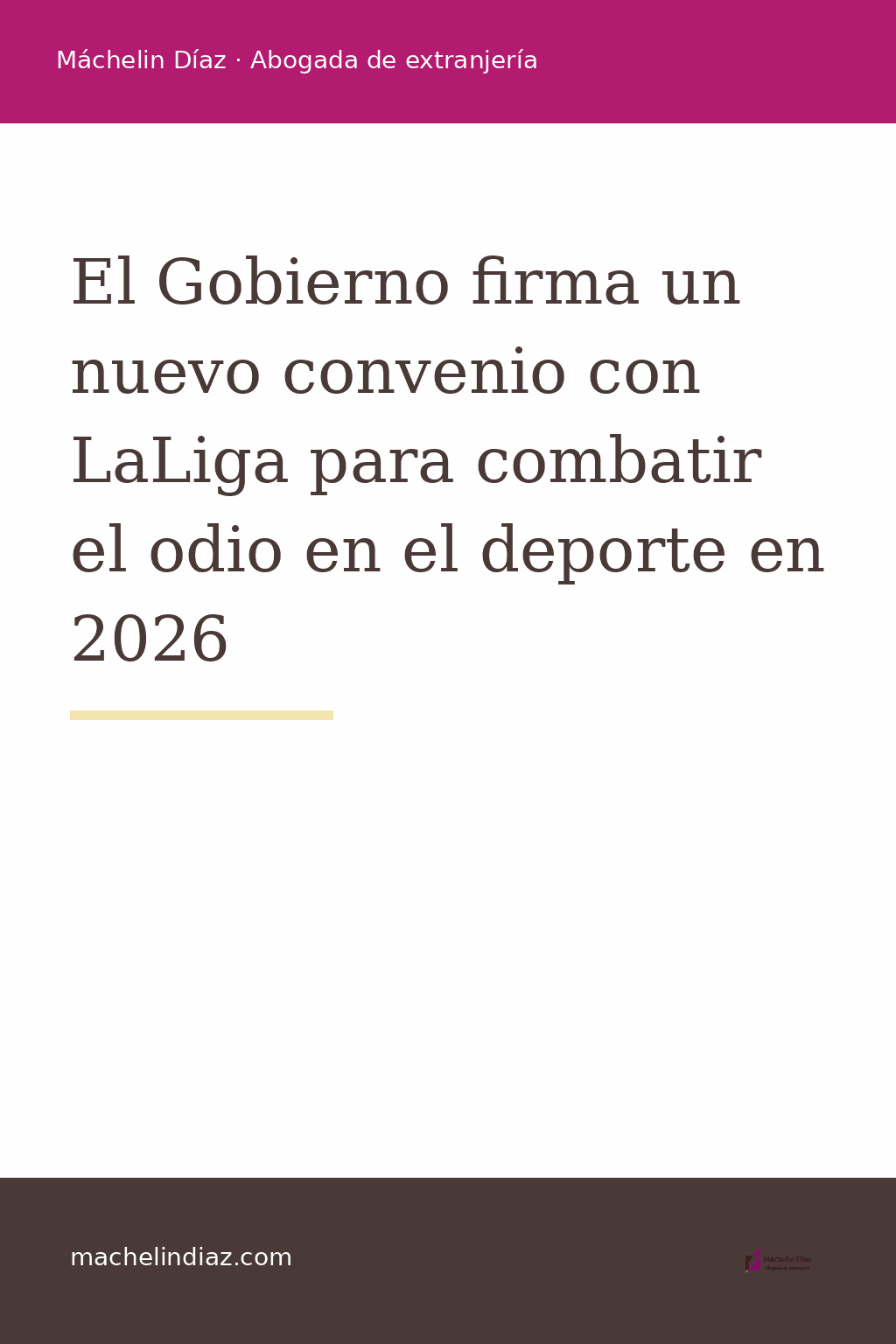 El Gobierno firma un convenio con LaLiga para combatir el odio en el deporte en 2026.