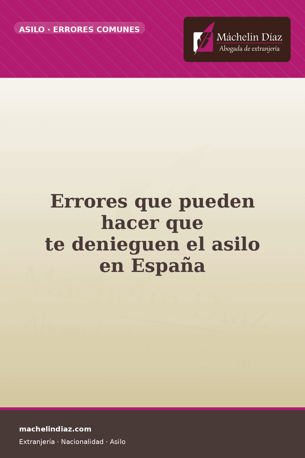Errores que pueden hacer que te denieguen el asilo en España, con abogada de extranjería.