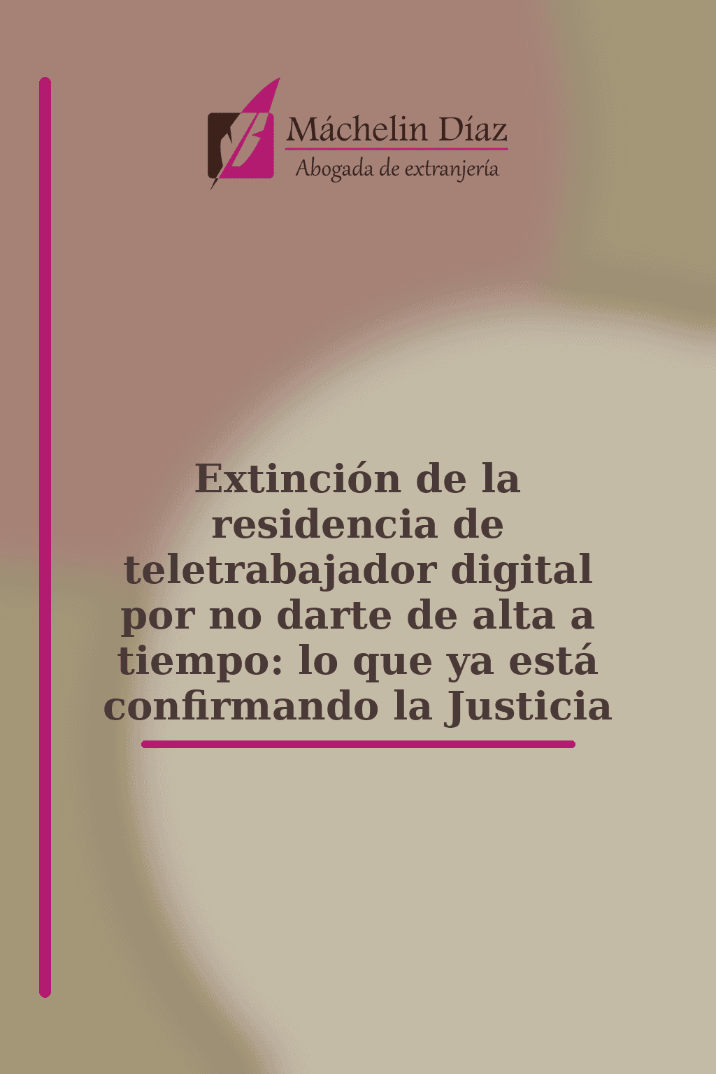 La abogada de extranjería explica la extinción de residencia por no darse de alta a tiempo.