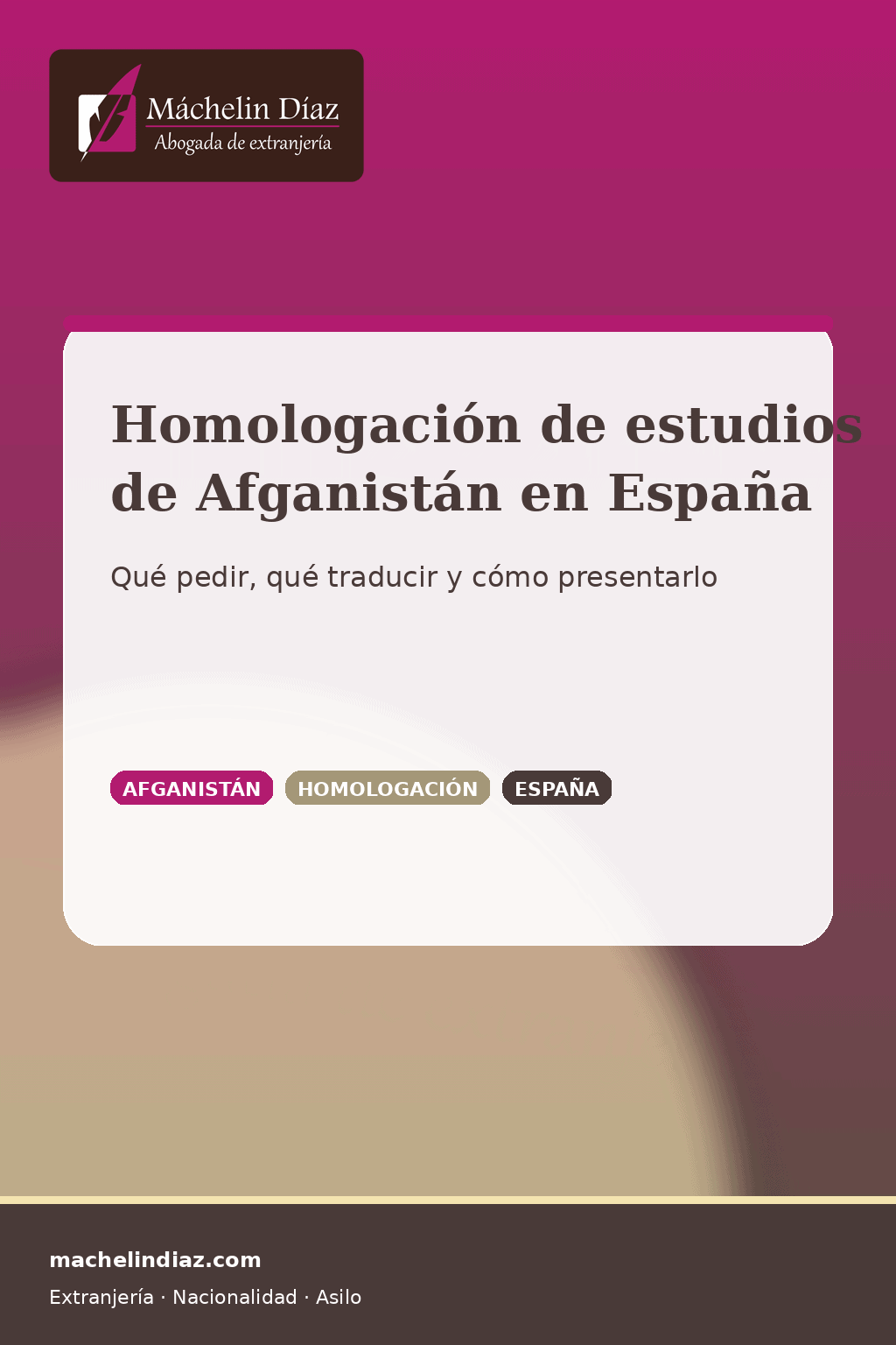 Homologación de estudios de Afganistán en España - abogada de extranjería en Madrid.