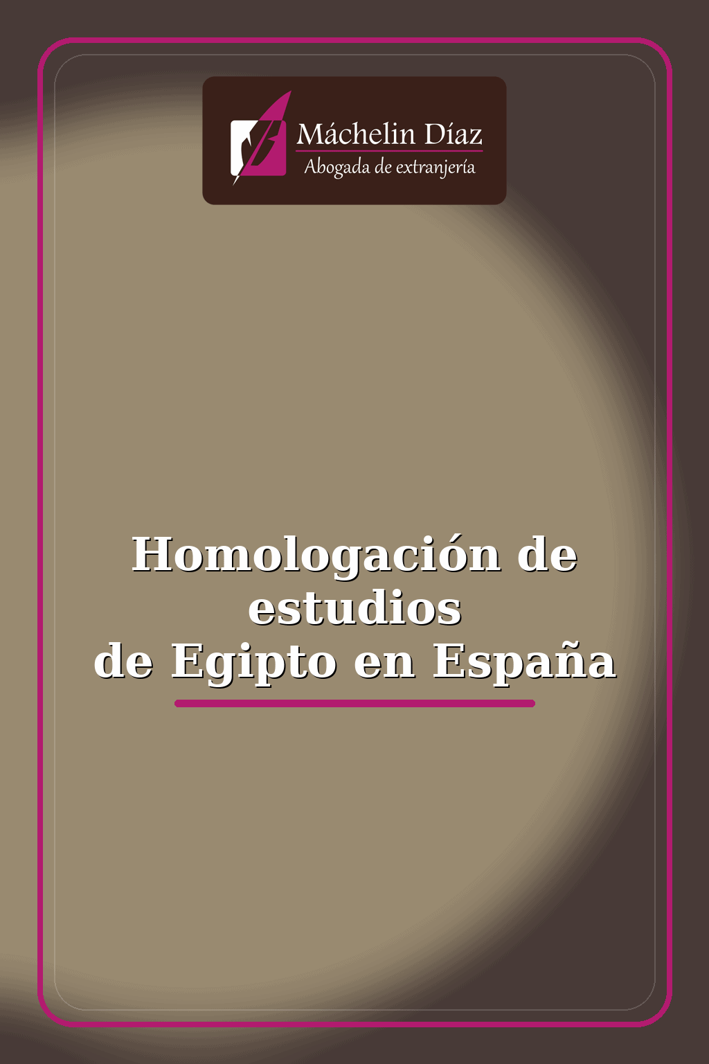 Homologación de estudios de Egipto en España - abogada de extranjería en Madrid.