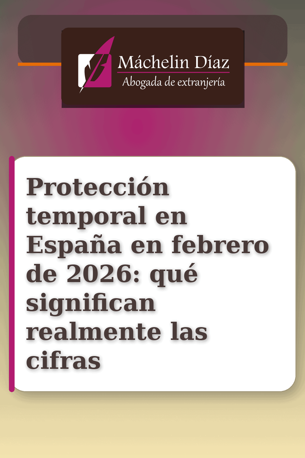 Protección temporal en España en febrero de 2026: significado de las cifras.
