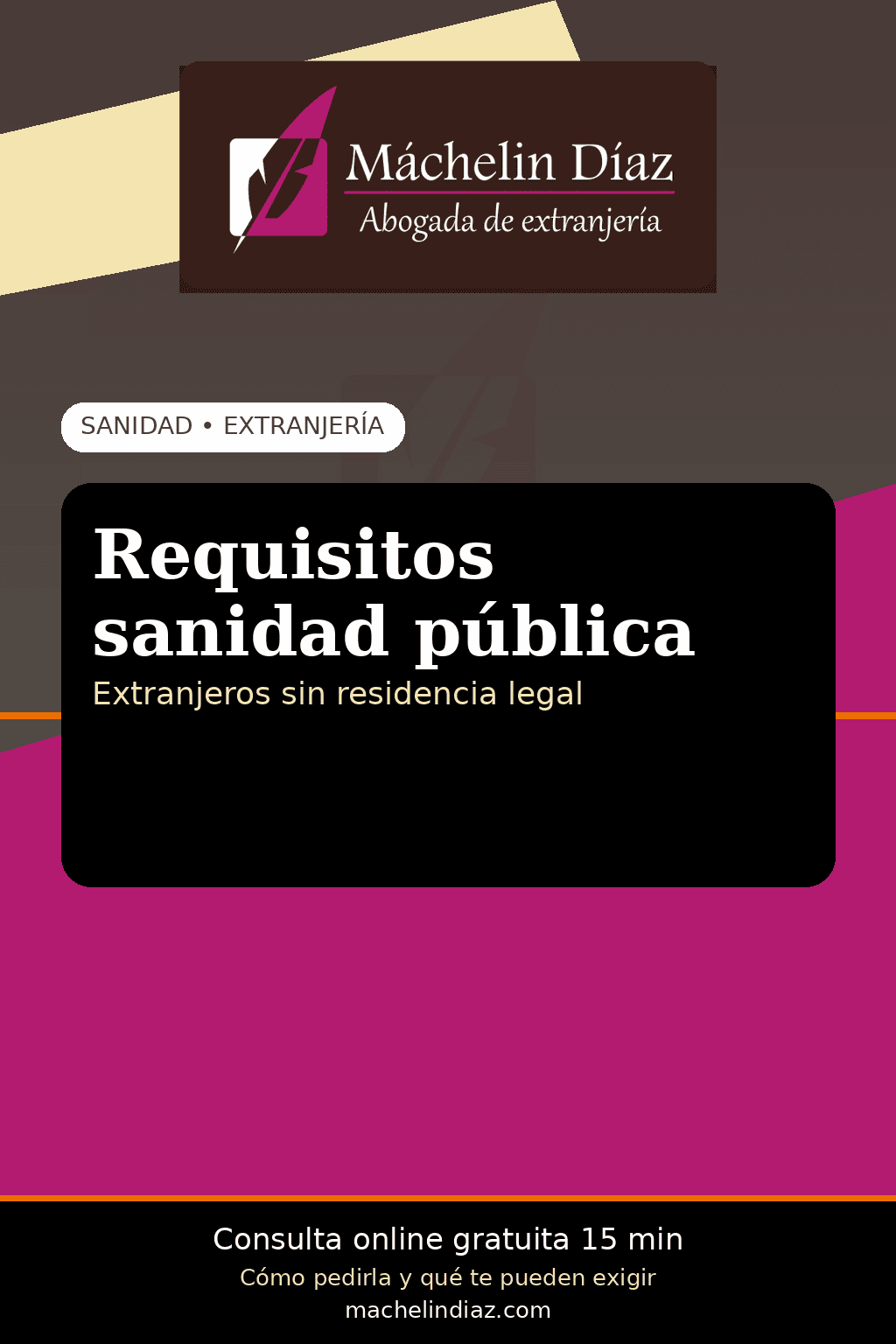 Requisitos para acceder a la sanidad pública con el Real Decreto 180/2026, abogada de extranjería.