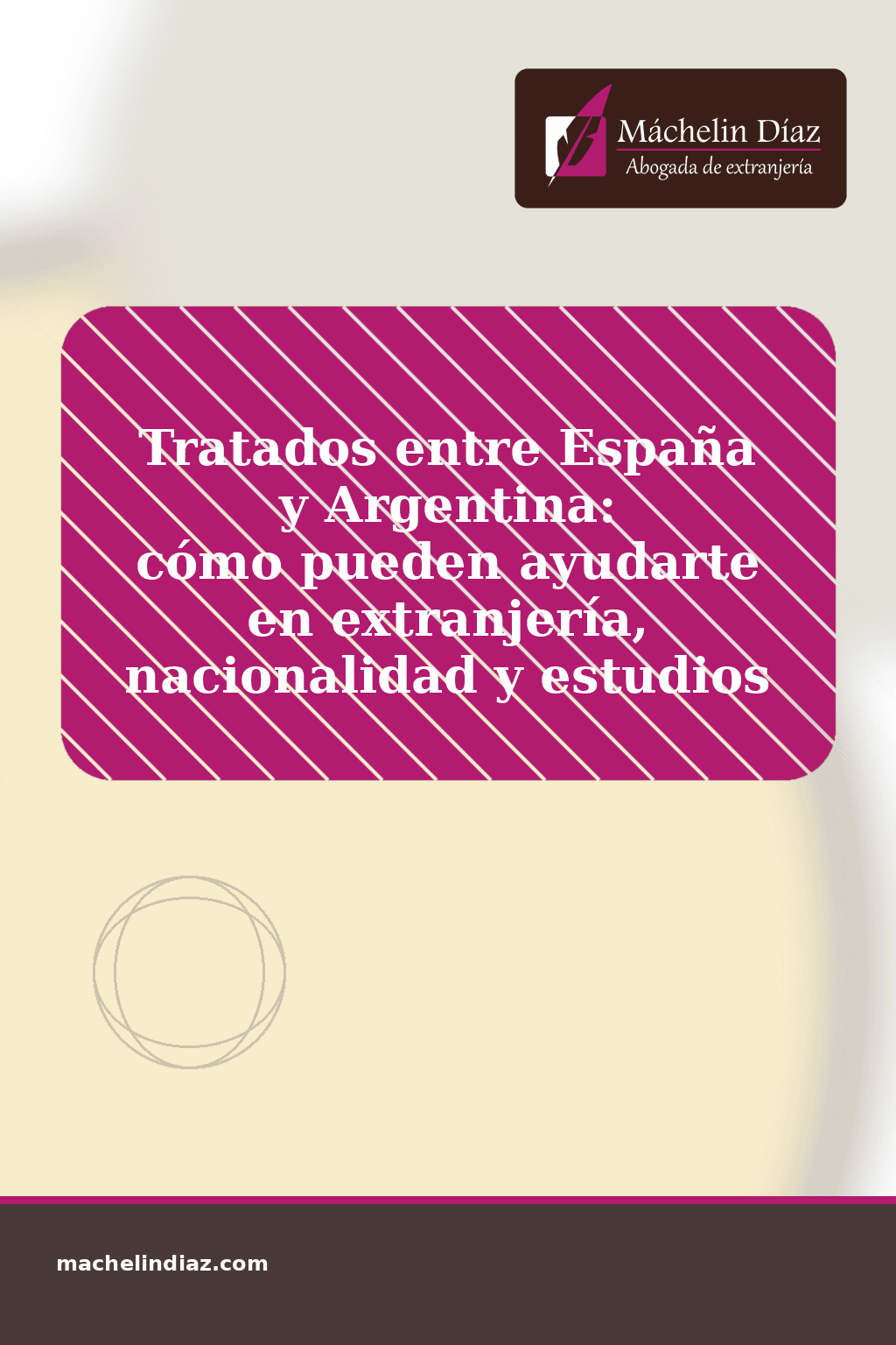 Tratados entre España y Argentina sobre extranjería, nacionalidad y estudios.