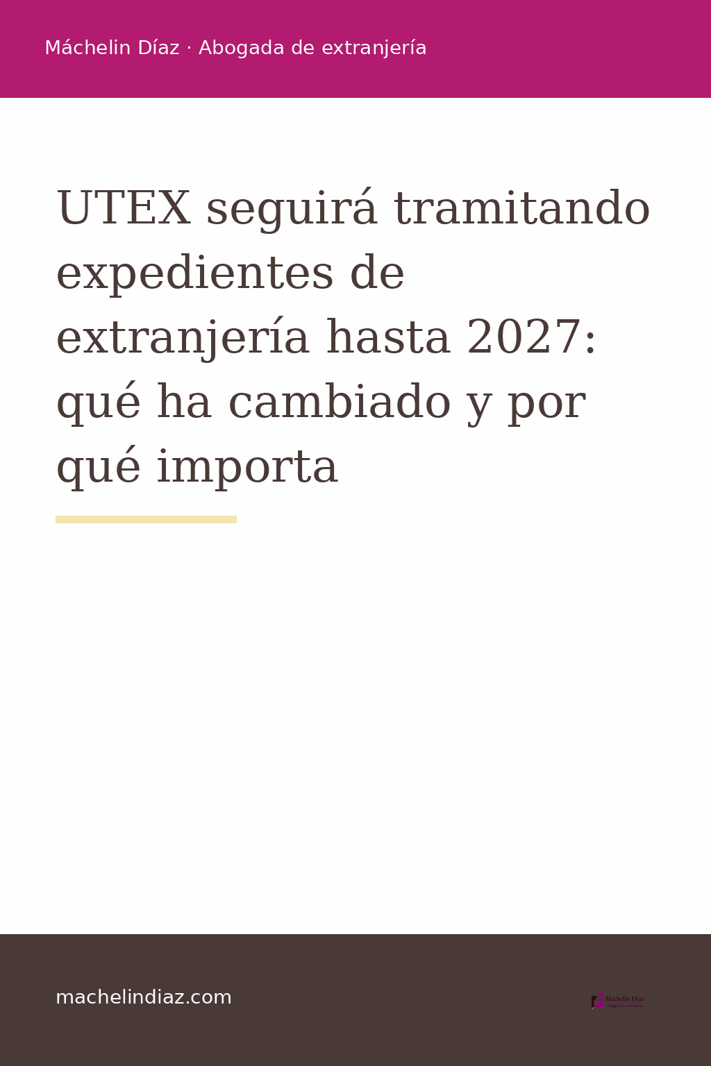 UTEX continuará tramitando expedientes de extranjería hasta 2027, cambios importantes.