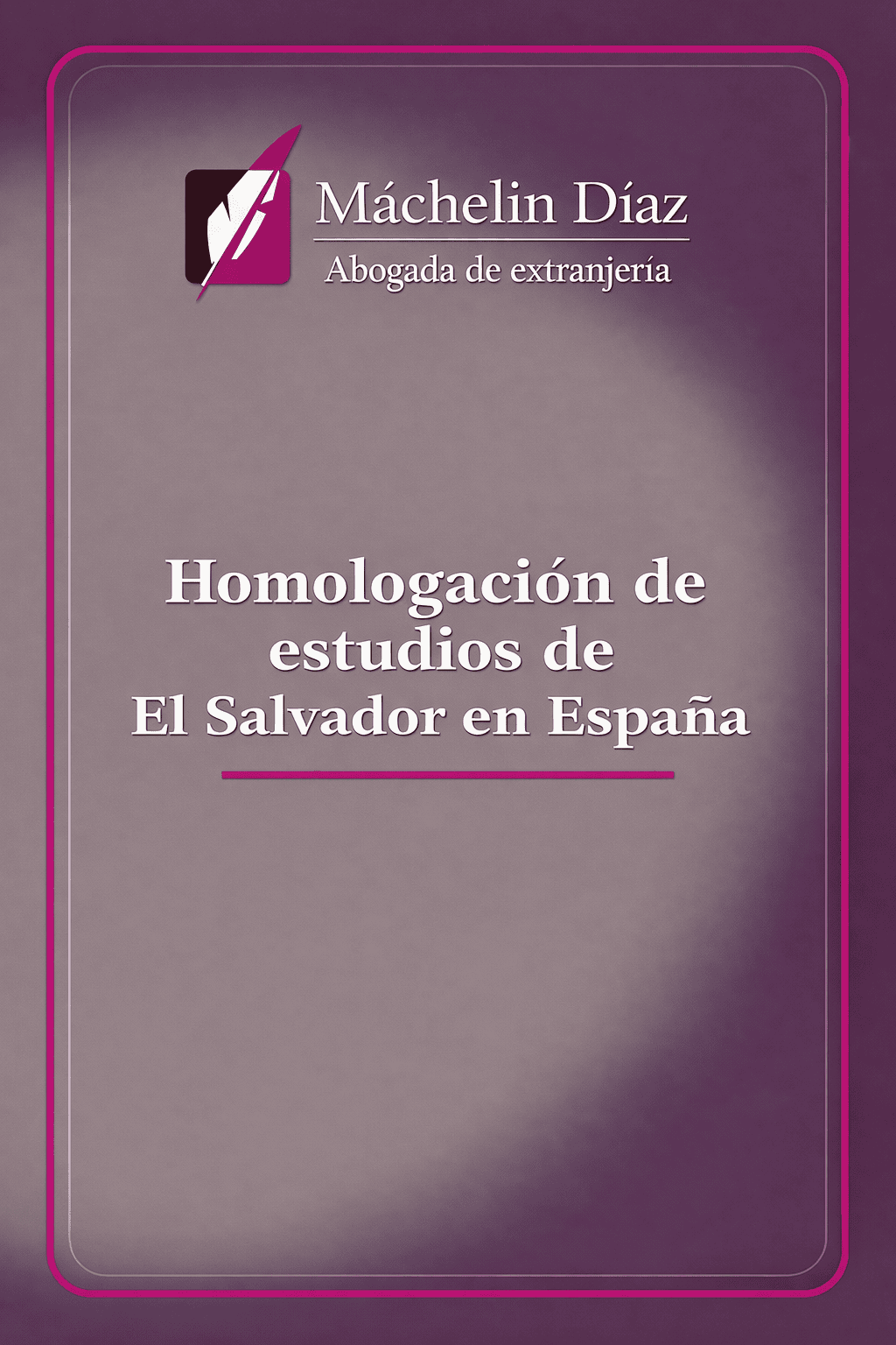Homologación de estudios de El Salvador en España - abogada de extranjería.