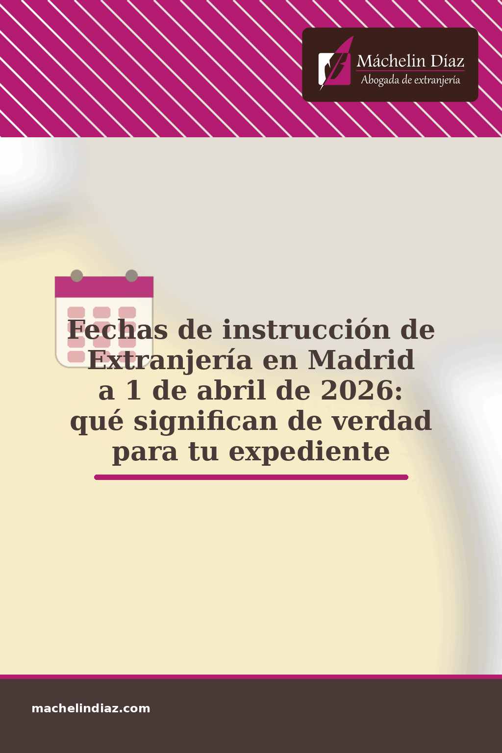 Fechas de instrucción de extranjería en Madrid, importante para tu expediente.