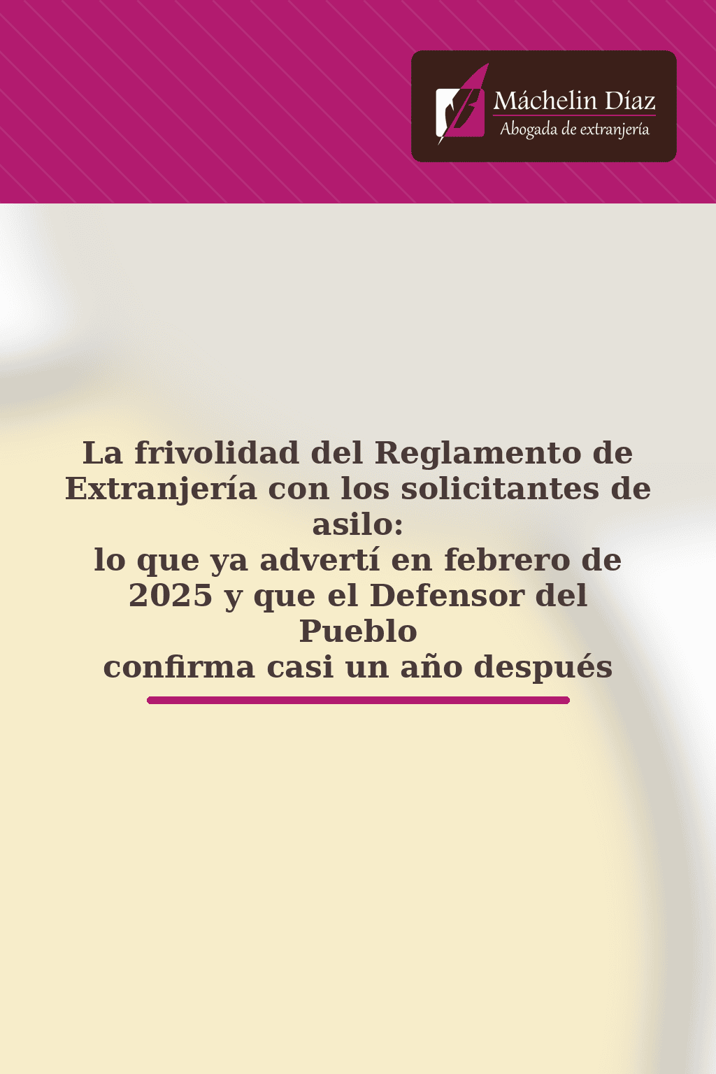 La frivolidad del Reglamento de Extranjería con solicitantes de asilo, advertencia en 2025.