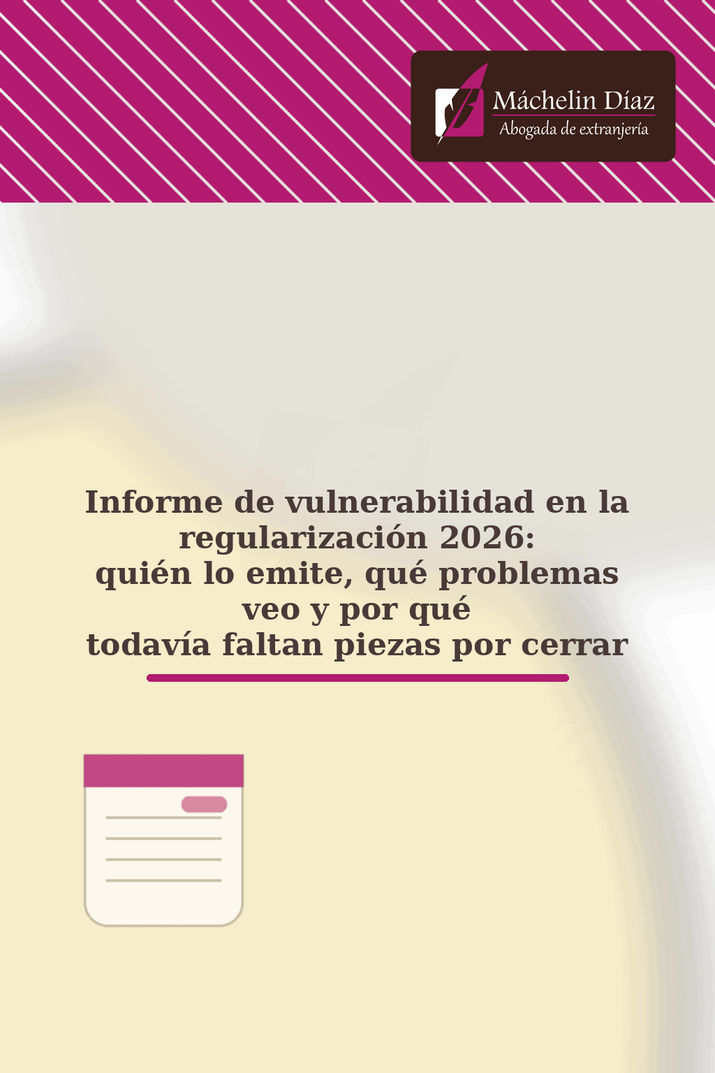Informe de vulnerabilidad en regularización 2026, abogada de extranjería en Madrid.