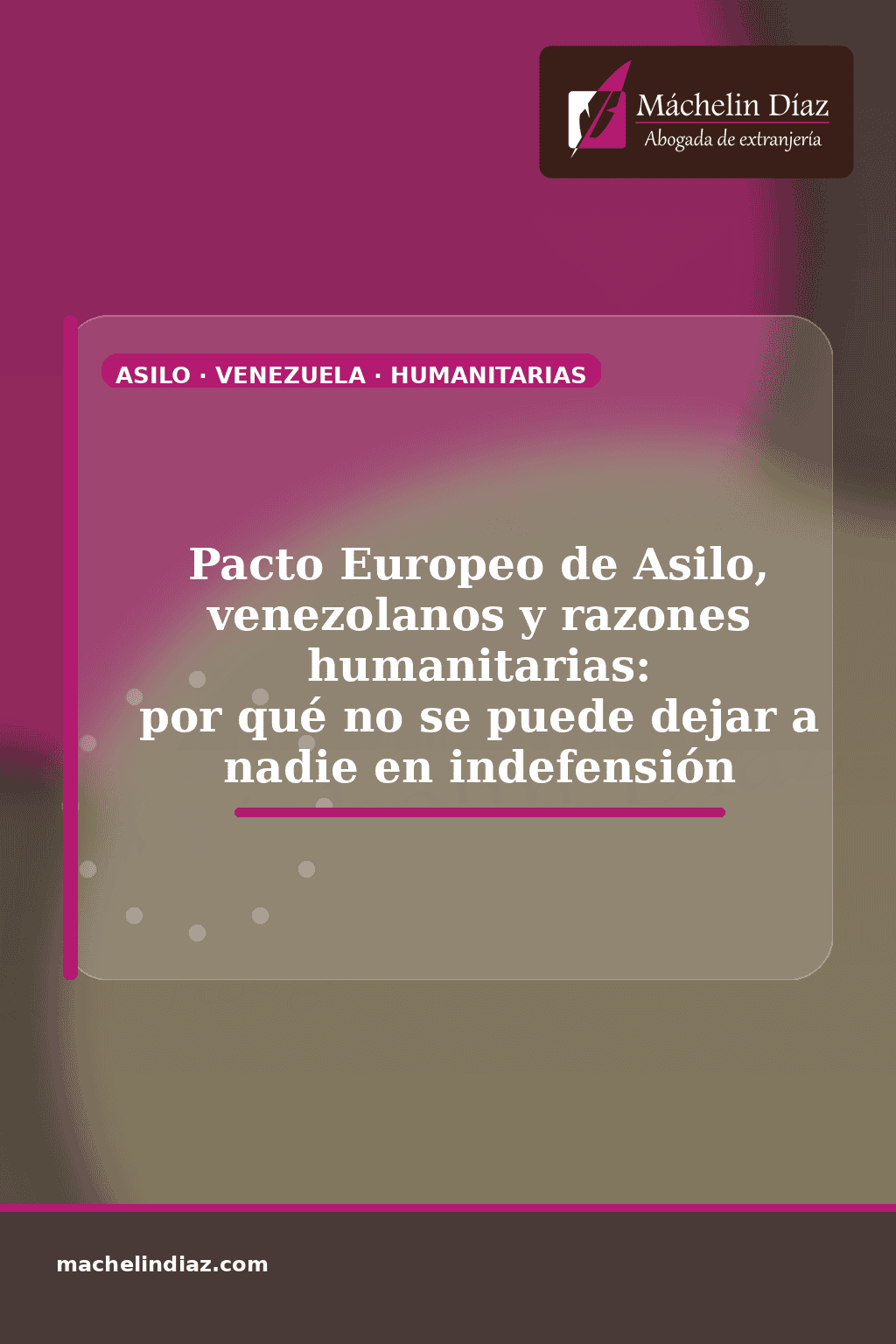 Pacto Europeo de Asilo, venezolanos y razones humanitarias en Madrid.