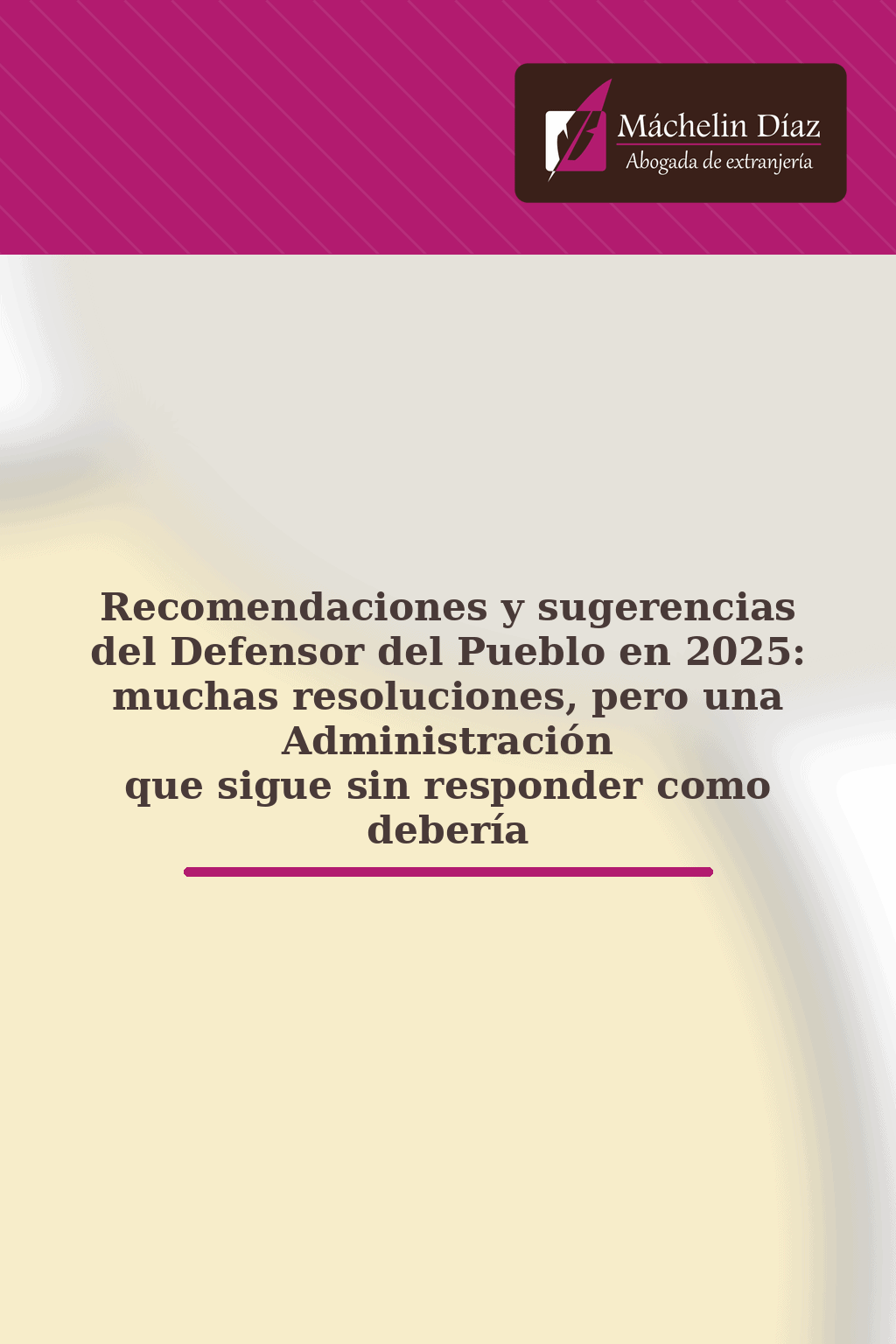 Recomendaciones del Defensor del Pueblo en 2025, despacho de abogacía de extranjería en Madrid.