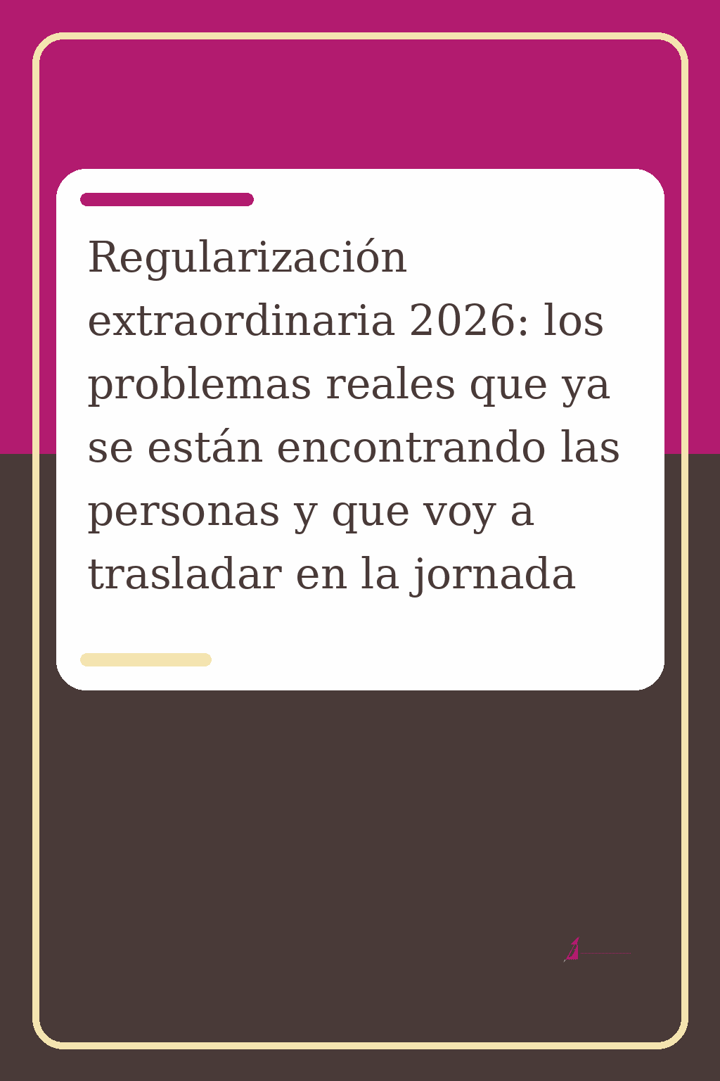 Regularización extraordinaria 2026: problemas reales que enfrentan las personas en la jornada.