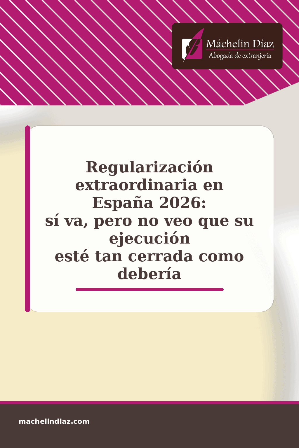 Regularización extraordinaria en España 2026, con abogada de extranjería, análisis y opinión.