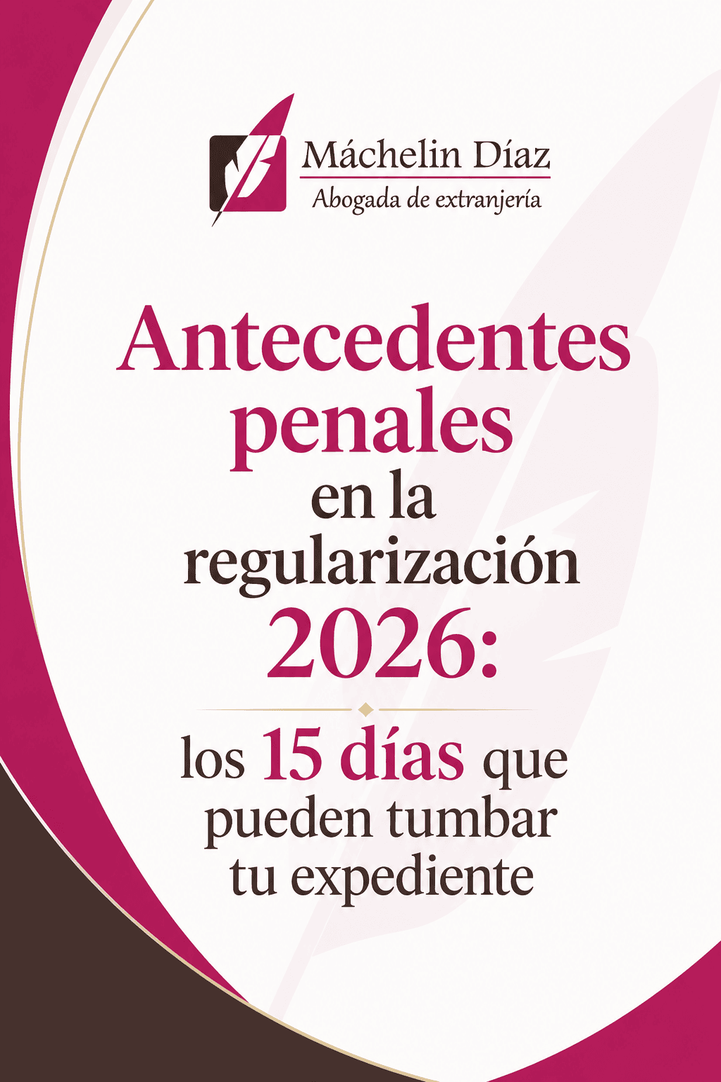 Abogada de extranjería presenta información sobre antecedentes penales en la regularización 2026.