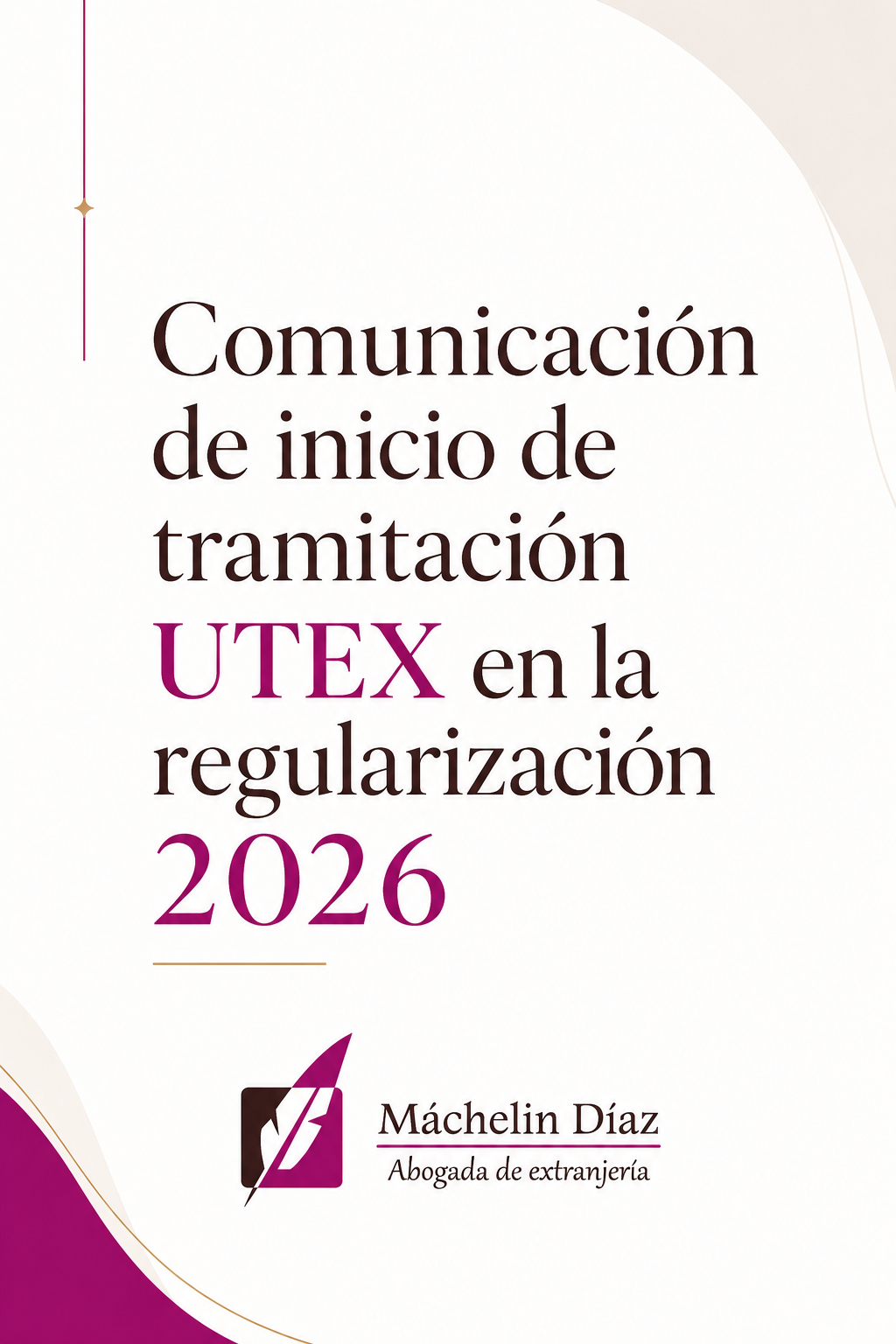 Comunicación de inicio de tramitación UTEX en la regularización 2026, abogada de extranjería en Madr.