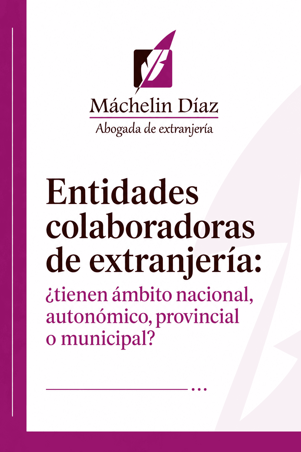Árbol de decisiones sobre entidades colaboradoras de extranjería en España, abogada de extranjería.
