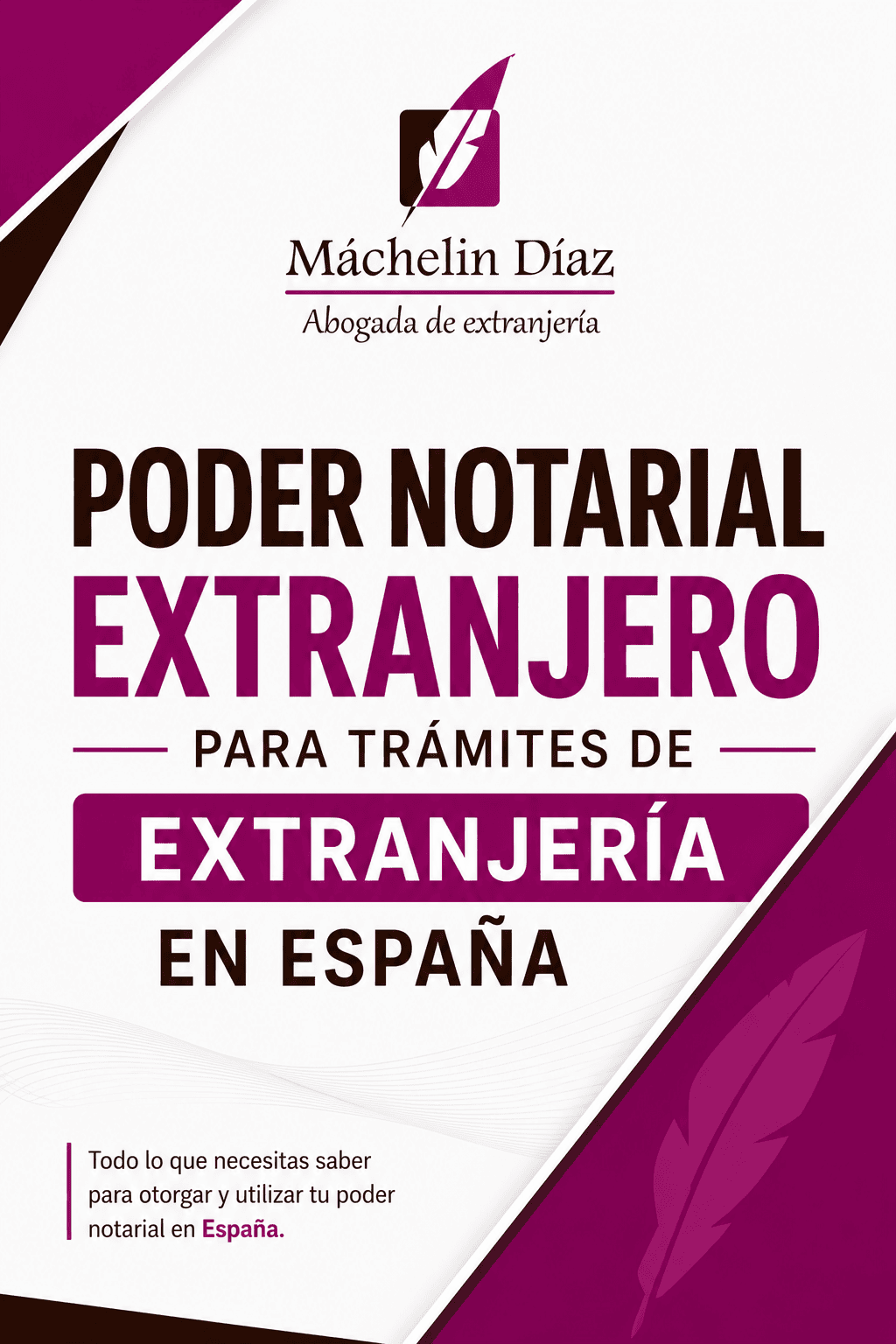 Poder notarial extranjero para trámites de extranjería en España, abogada de extranjería.