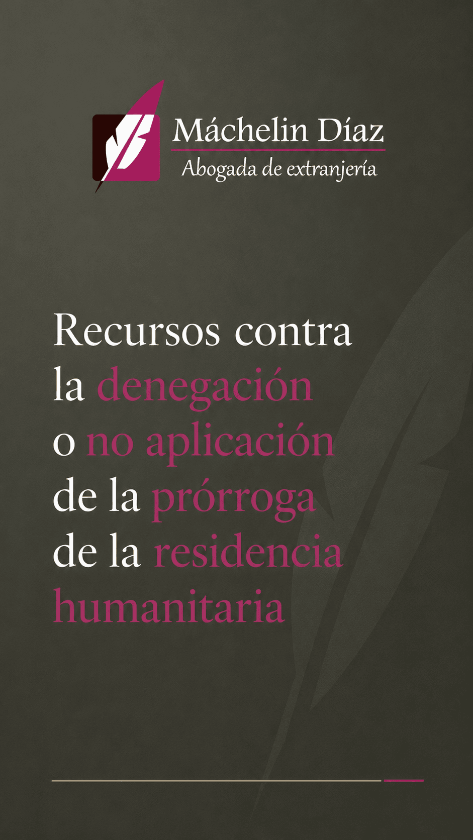 Abogada de extranjería, recursos contra denegación y prórroga residencia humanitaria.