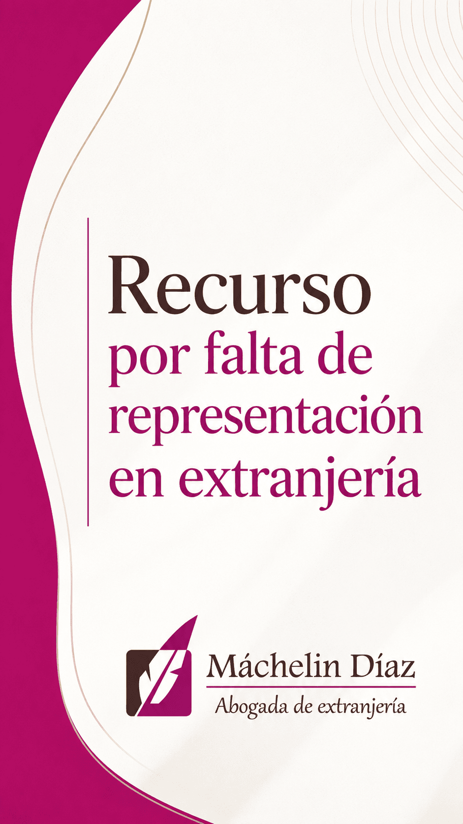Recurso por falta de representación en extranjería, abogada de extranjería en Madrid.