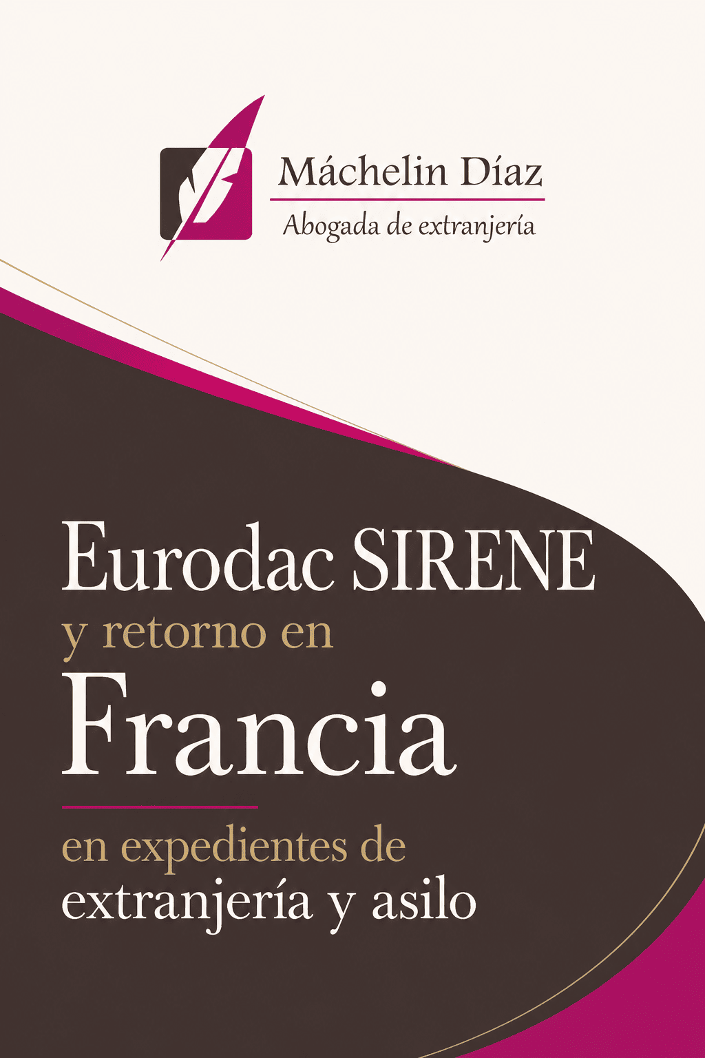 Portada de un libro sobre Eurodac SIRENE y retorno en Francia en extranjería y asilo.