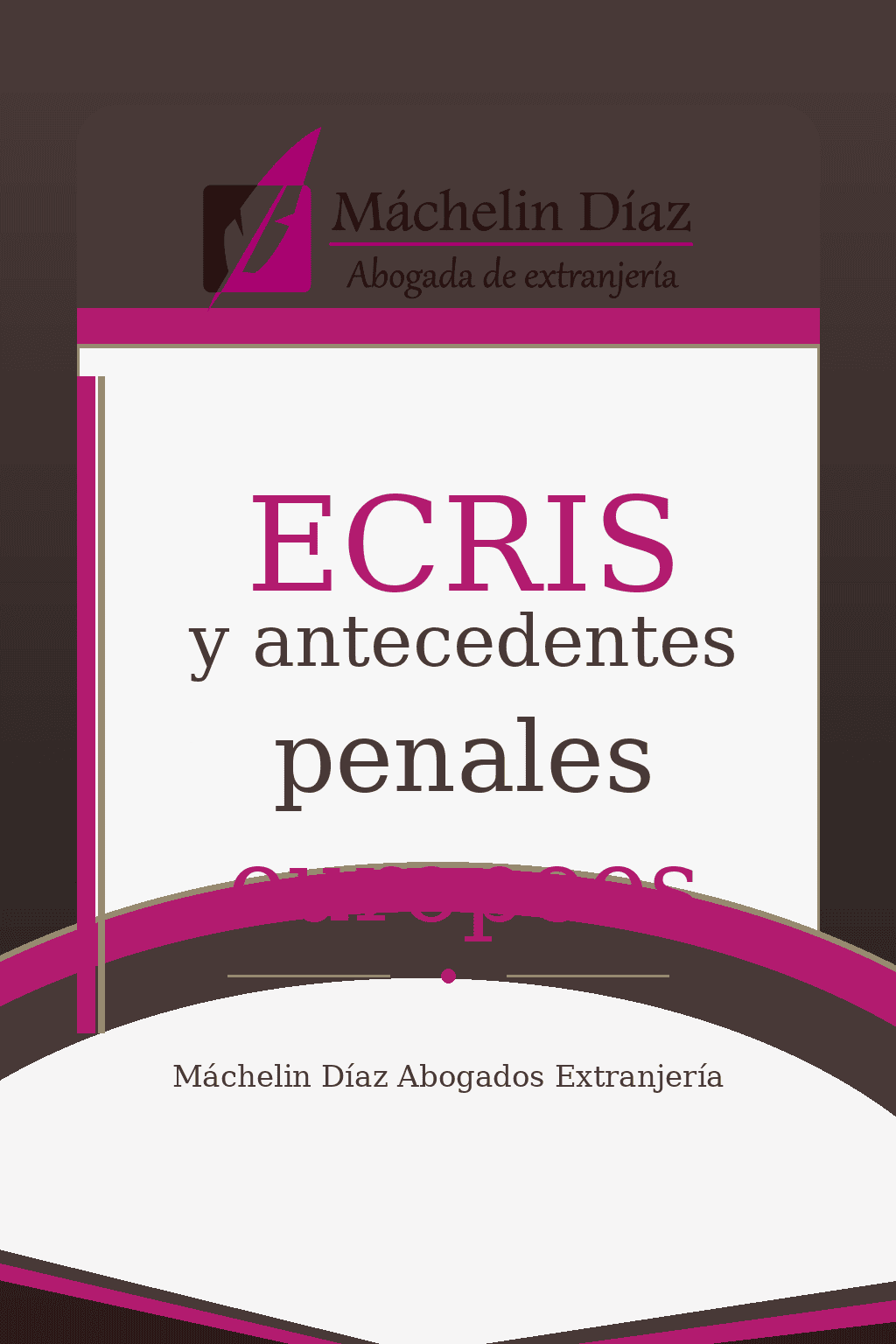 Portada de libro sobre ECRIS y antecedentes penales europeos con logo y texto en español.