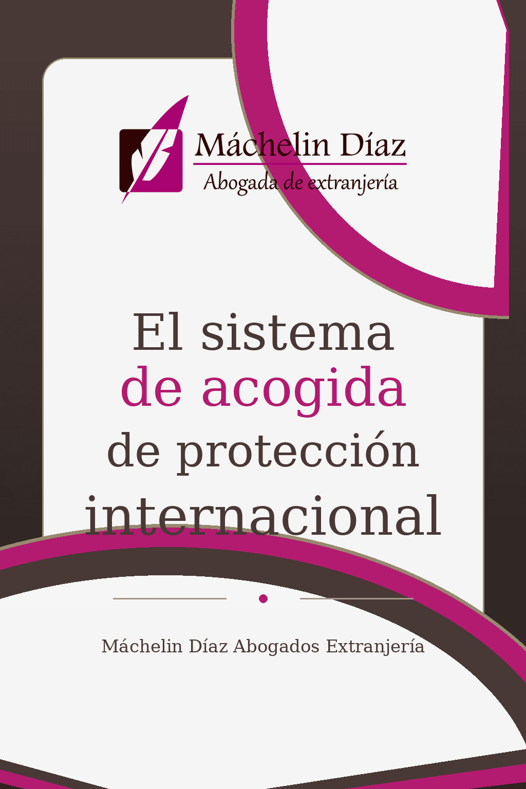 Portada de un libro sobre el sistema de acogida de protección internacional en extranjería.
