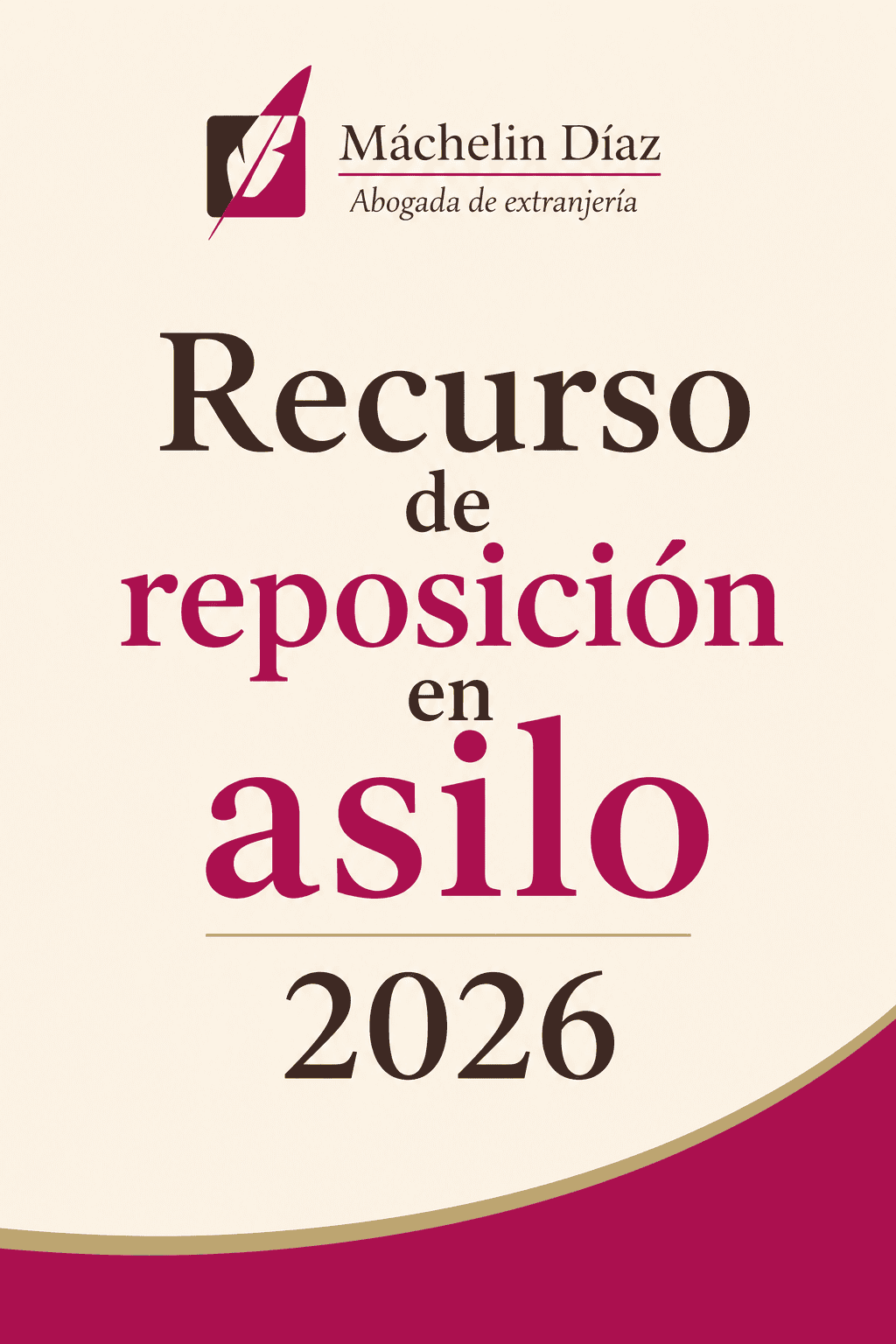 Portada del recurso de reposición en asilo 2026 con nombre de la abogada de extranjería.