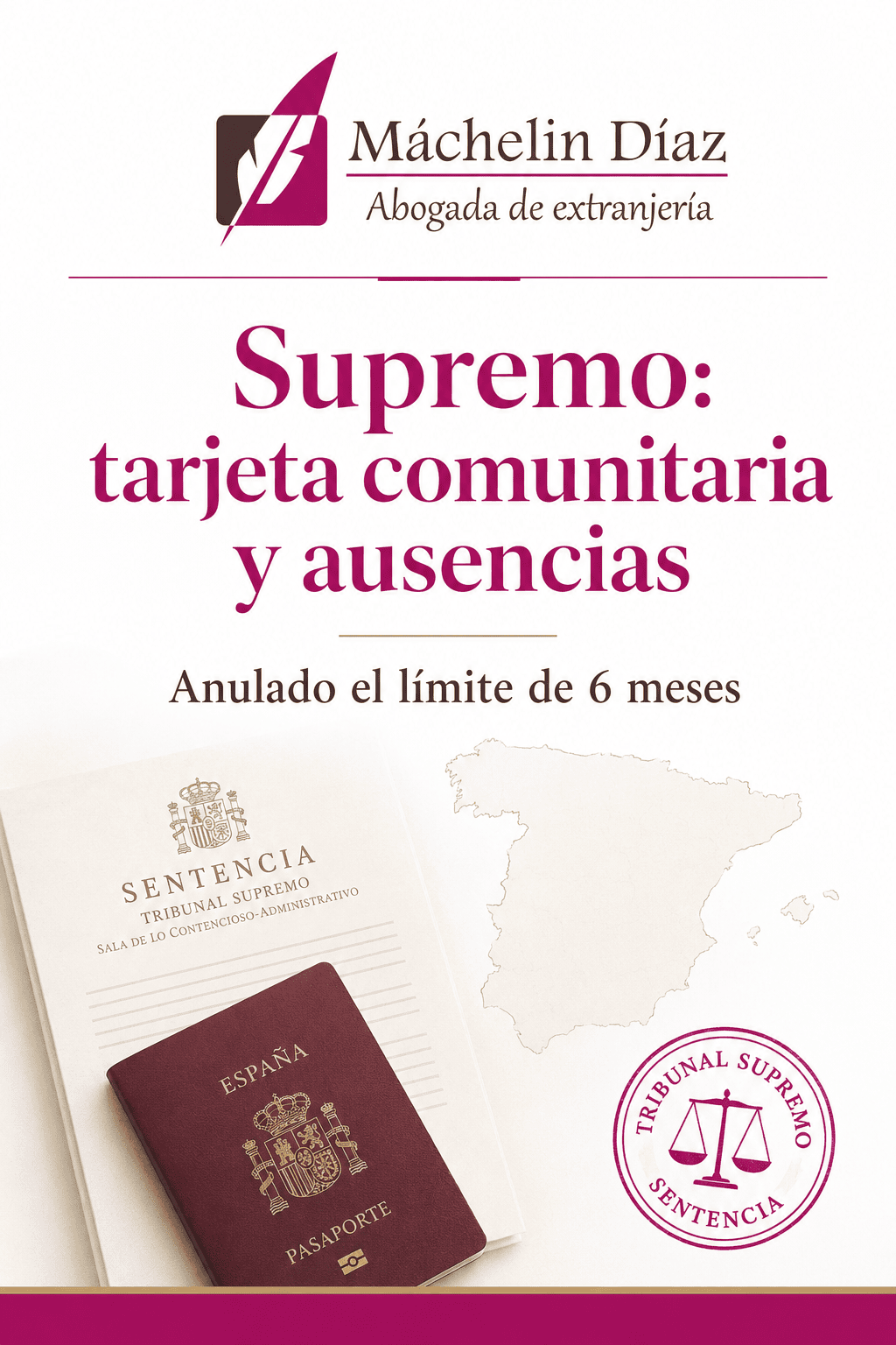 Imagen de una sentencia judicial y un pasaporte en un contexto legal de extranjería en Madrid.