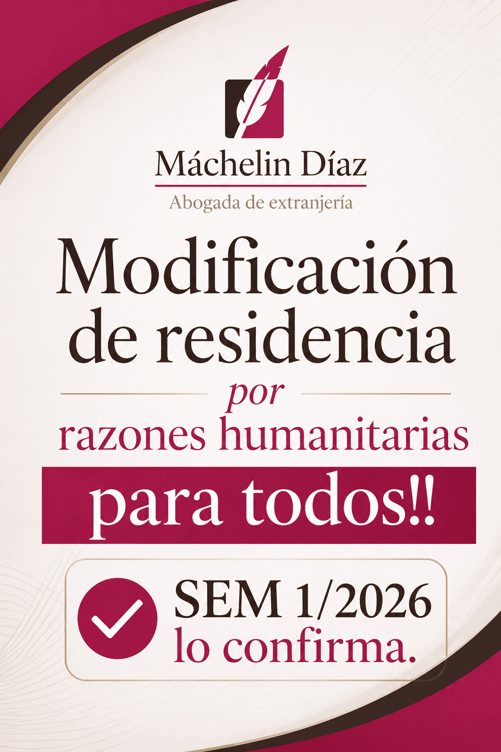 Cartel de abogada de extranjería sobre modificación de residencia por razones humanitarias.