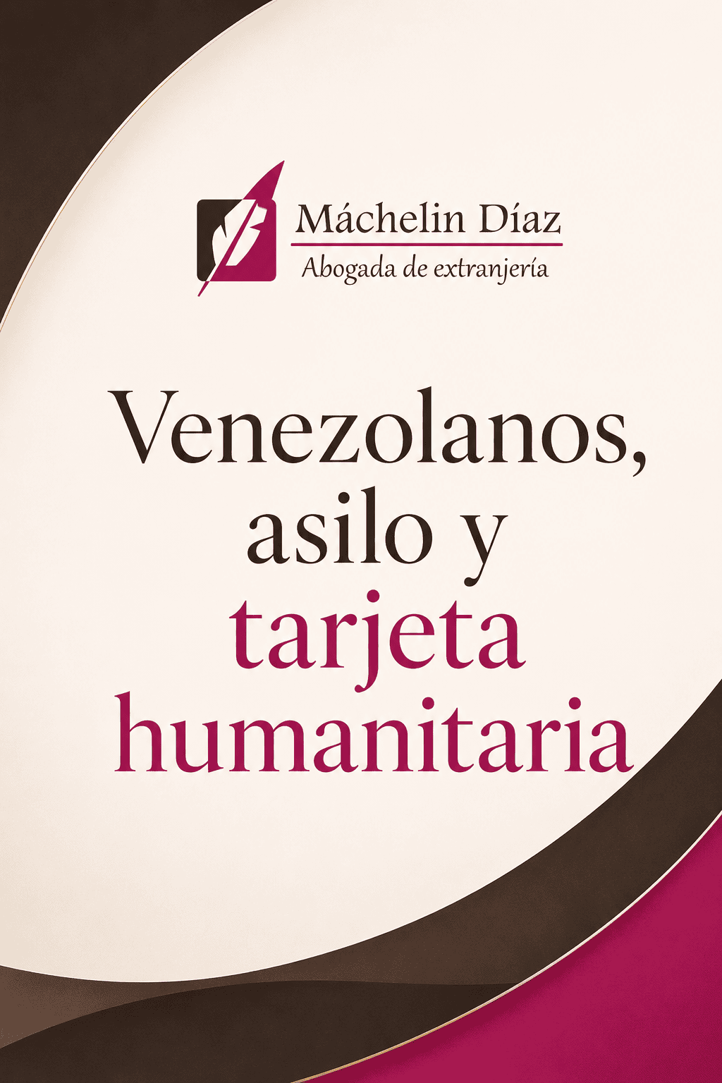 Imagen de portada del despacho de abogacía con título sobre venezolanos y asilo.