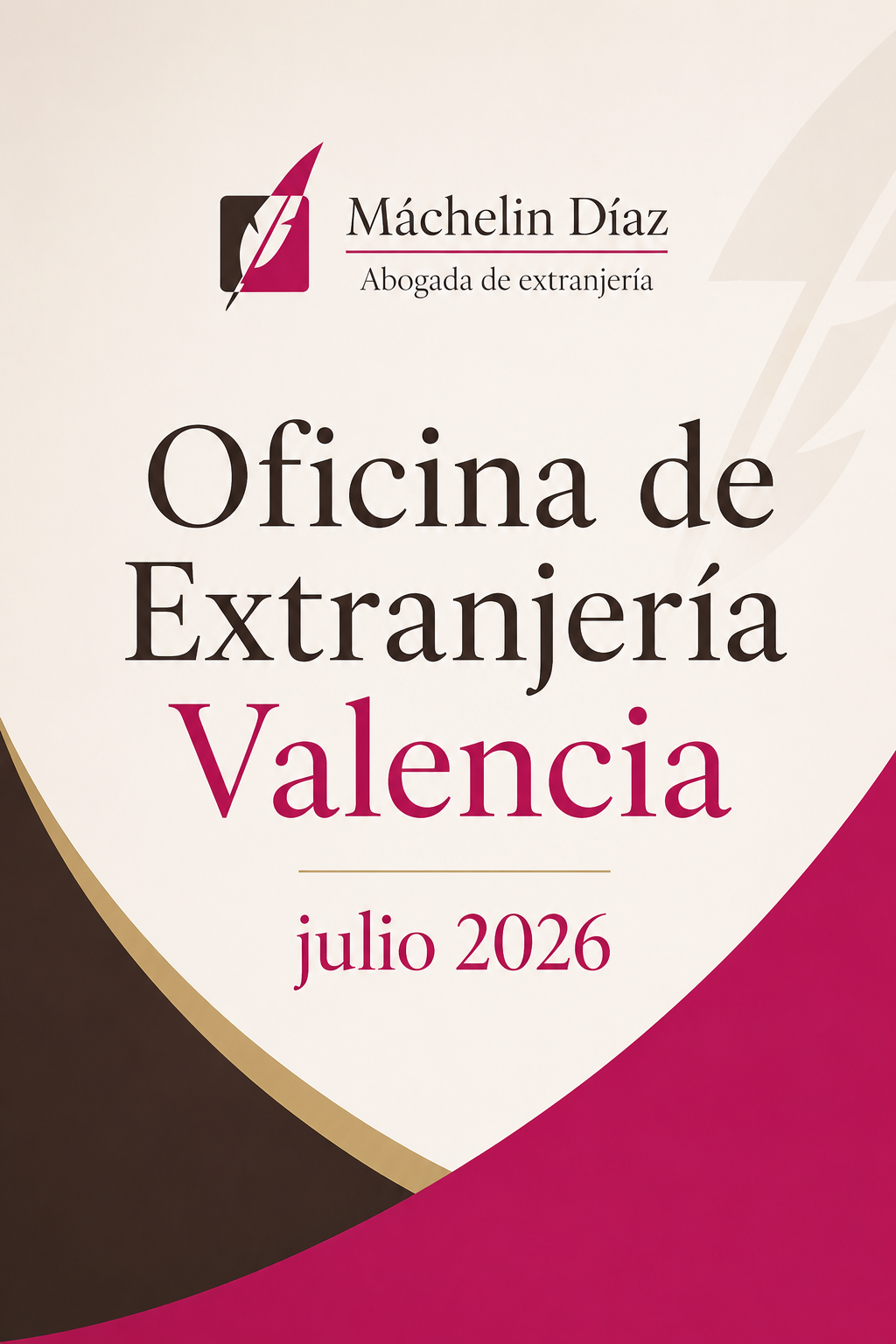 Cartel de oficina de extranjería en Valencia con información de julio 2026.