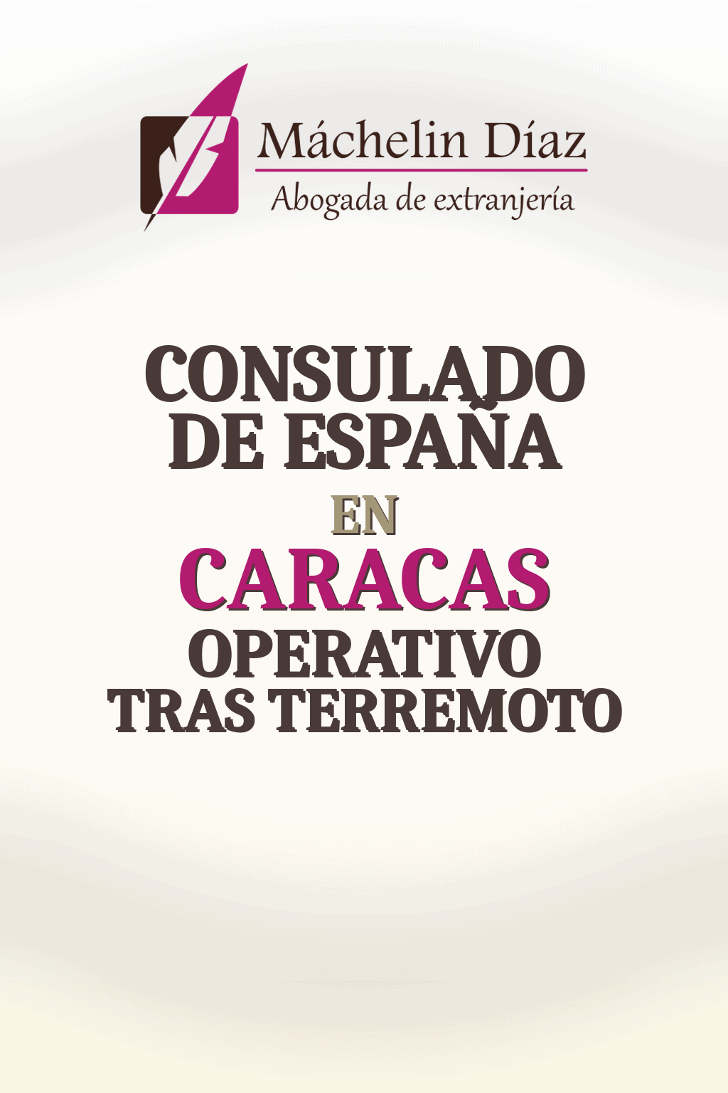 Cartel informativo sobre el consulado de España en Caracas tras terremoto.