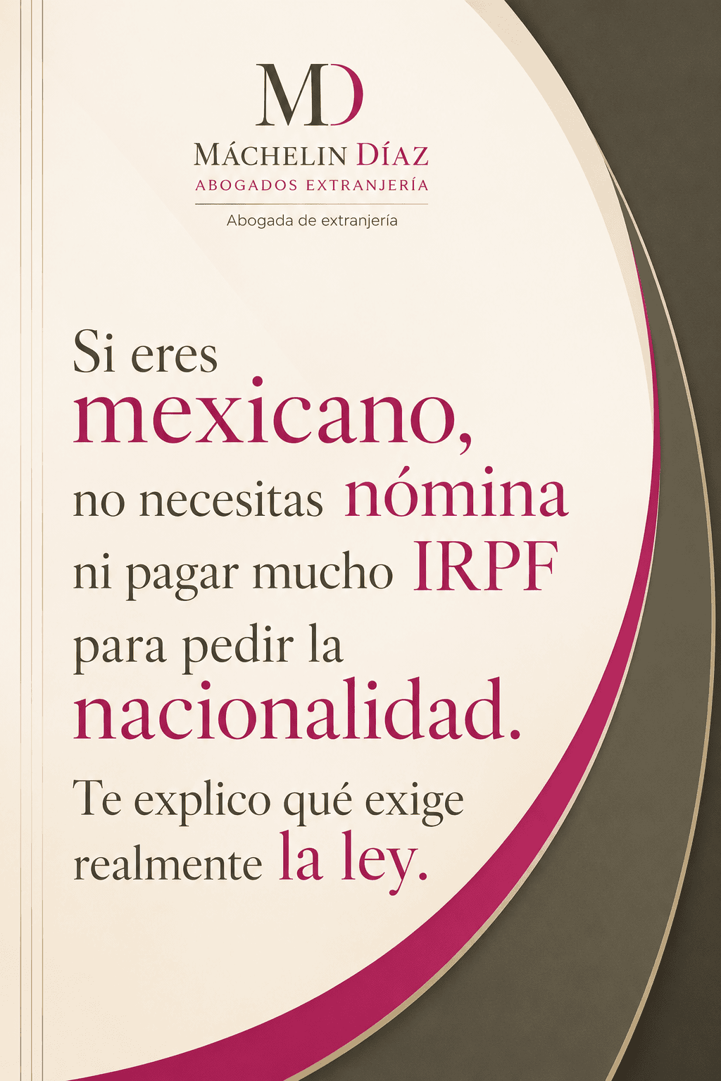 Publicidad de abogada de extranjería en Madrid sobre requisitos para la nacionalidad española.
